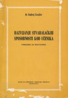 Razvijanje stvaralačkih sposobnosti kod učenika