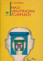 Naši unutrašnji konflikti