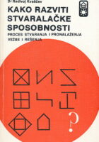 Kako razviti stvaralačke sposobnosti