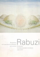 Rabuzin: Bakropisi, akvarelirani barkopisi ...
