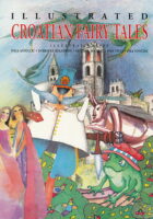 Illustrated Croatian Fairy Tales
