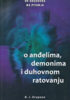 O anđelima, demonima i duhovnom ratovanju