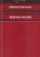 Proizvodnja ideologije