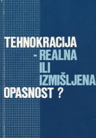 Tehnokracija - realna ili izmišljena opasnost