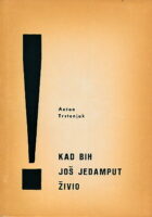 Kad bih još jedamput živio