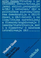 SKJ, kriza, demokratija