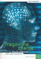 Tragovima znanja u budućnost