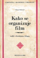 Kako se organizuje film