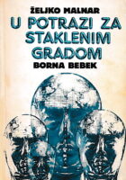 U potrazi za staklenim gradom