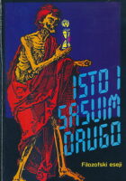Isto i sasvim drugo