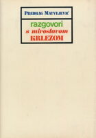 Razgovori s Miroslavom Krležom