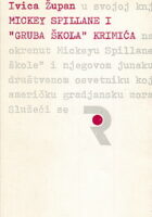 Mickey Spillane i Gruba škola krimića