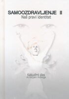 Samoozdravljenje II naš pravi identitet