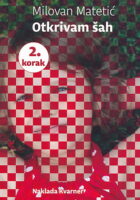 Otkrivam šah 2. korak