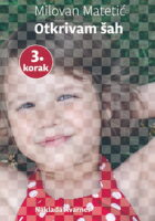 Otkrivam šah 3. korak