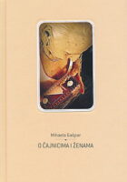 O čajnicima i ženama