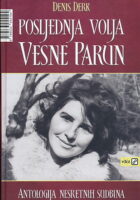 Posljednja volja Vesne Parun