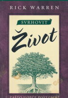 Svrhovit život