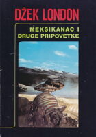 Meksikanac i druge pripovetke
