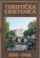 Turistička Crikvenica 1888 - 1988