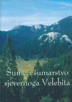 Šume i šumarstvo sjevernoga Velebita