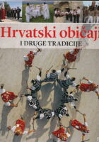 Hrvatski običaji i druge tradicije