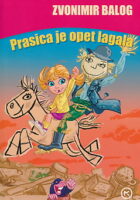 Prasica je opet lagala