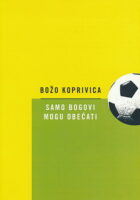 Samo bogovi mogu obećati