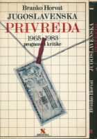 Jugoslavenska privreda 1965-1983 I-II