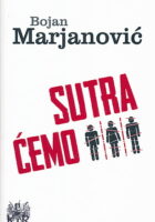 Sutra ćemo