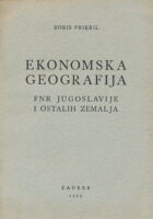 Ekonomska geografija FNR Jugoslavije i ostalih zemalja