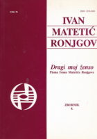 Ivan Matetić Ronjgov : Dragi moj ženso - zbornik 4.