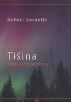 Tišina - Tajna cjelovitosti