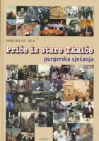 Priče iz stare Tkalče - purgerska sjećanja
