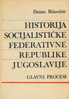 Historija SFRJ: Glavni procesi 1918-1985