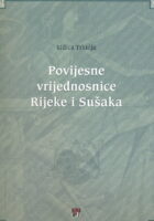 Povijesne vrijednosnice Rijeke i Sušaka