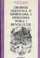 Zbornik tekstova o simbolima i herojima NOR-a o revolucije