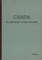Građa za gospodarsku povijest Hrvatske, knjiga 6