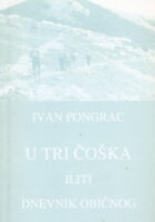 U tri čoška iliti Dnevnik običnog planinorca