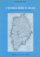 L'Istria ieri e oggi