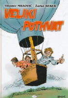 Veliki pothvat i Život je lijep