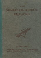 Mali šumarsko-tehnički priručnik I-II