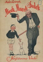 Micek, Mucek i Dedek