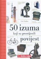 50 izuma koji su promijenili povijest