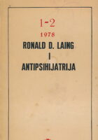 Koraci 1-2/1978: Ronald D. Laing i antipsihijatrija