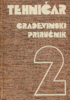 Tehničar : Građevinski priručnik II