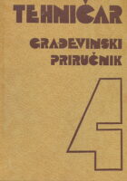 Tehničar : Građevinski priručnik IV