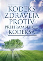 Kodeks zdravlja protiv prehrambenog kodeksa