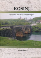 Kosinj: Izvorište hrvatske tiskane riječi