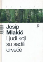Ljudi koji su sadili drveće